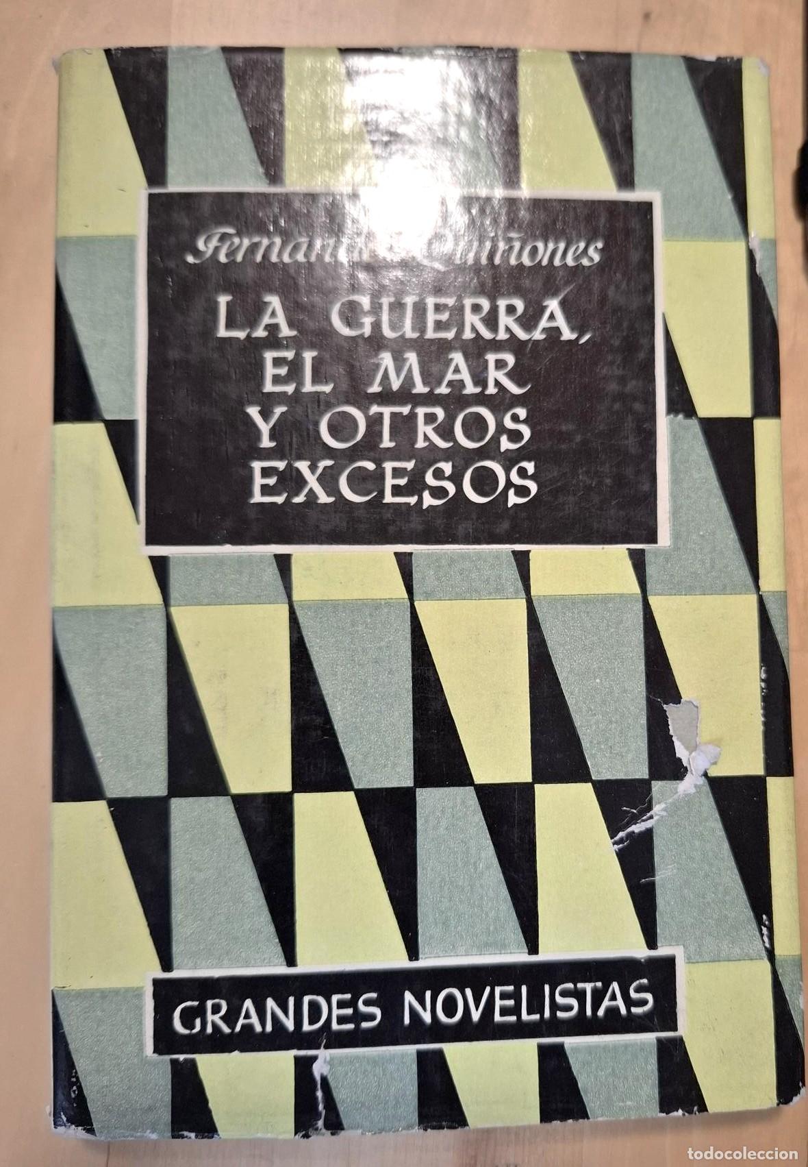 Libros: Fernando Qui&ntilde;ones - LA GUERRA, EL MAR Y OTROS EXCESOS - Foto 1