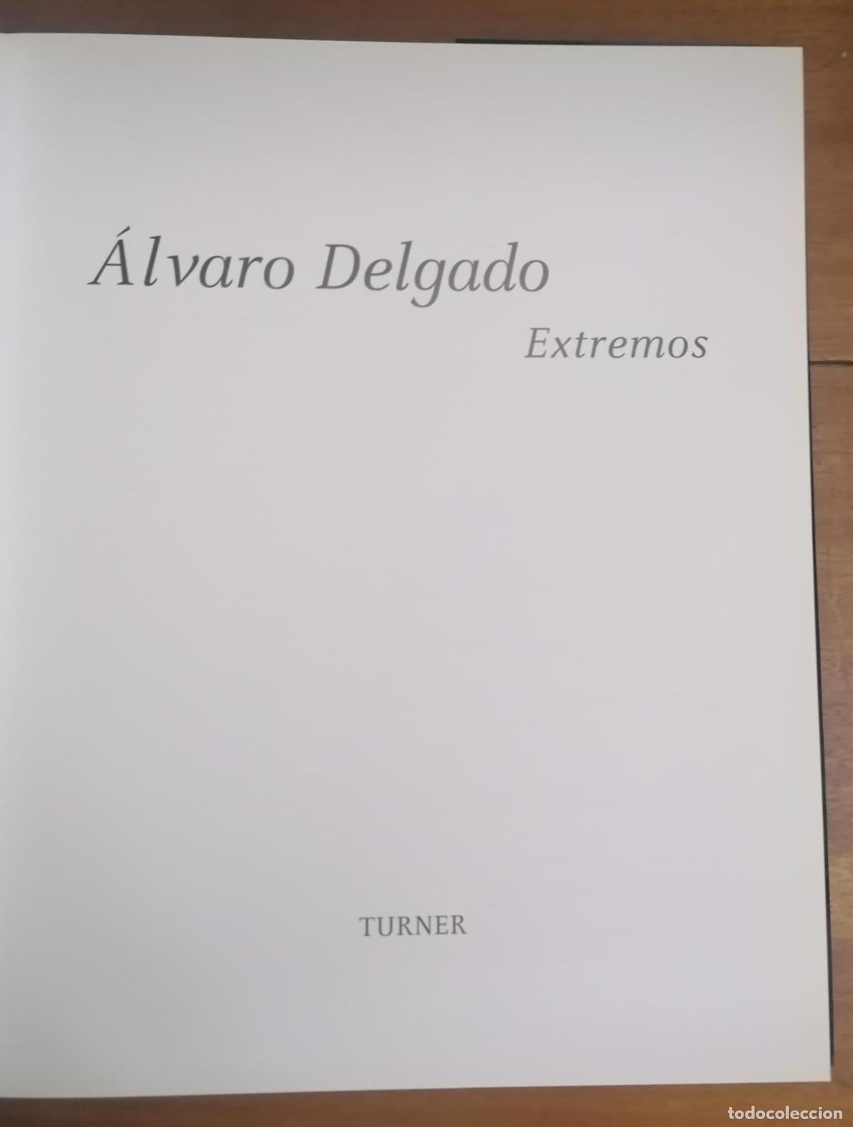 Libros: &Aacute;lvaro Delgado - EXTREMOS - Foto 3