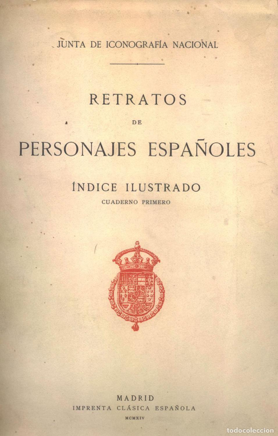 B&uuml;cher: RETRATOS DE PERSONAJES ESPA&Ntilde;OLES. &Iacute;NDICE ILUSTRADO. Completo (1 al 10)