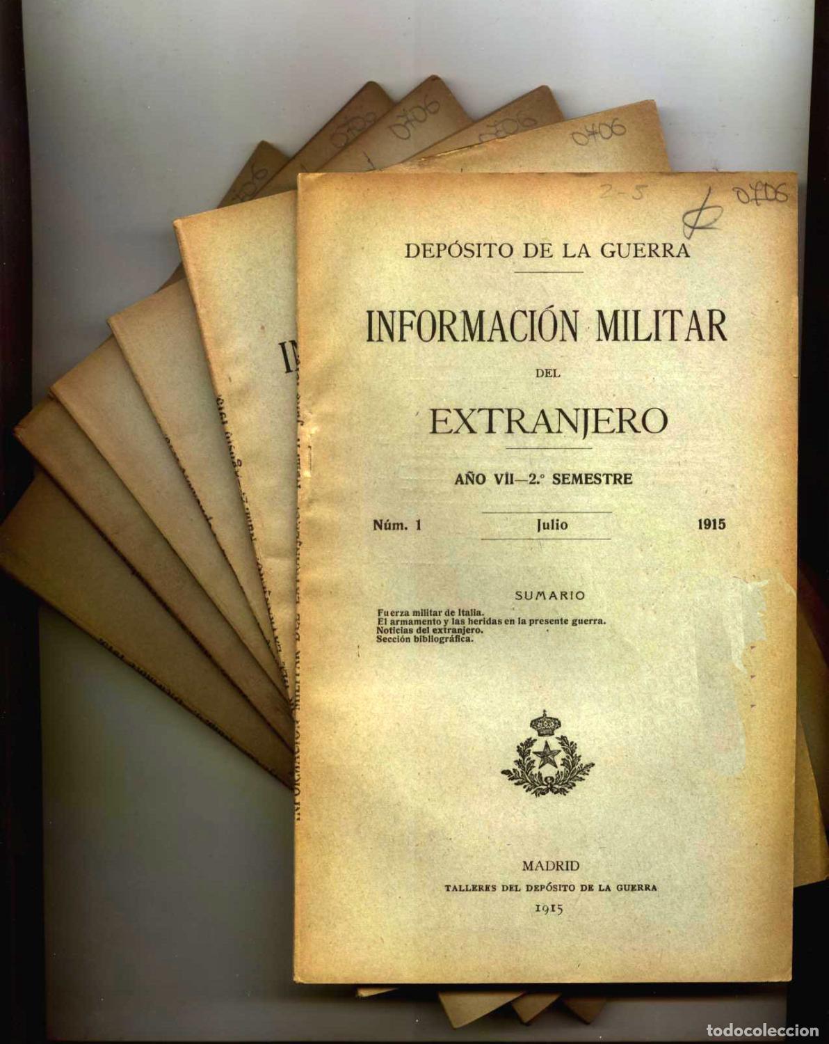 Libri di seconda mano: dep&oacute;sito de la Guerra - INFORMACI&Oacute;N MILITAR DEL EXTRANJERO. A&Ntilde;O VII - 2&ordm; Semestre (completo) Julio a