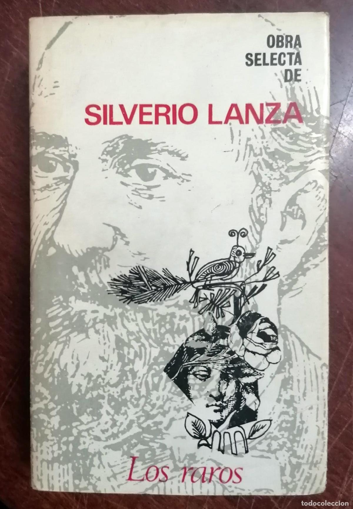 Libros: Silverio Lanza - LOS RAROS (obra selecta) - Foto 1