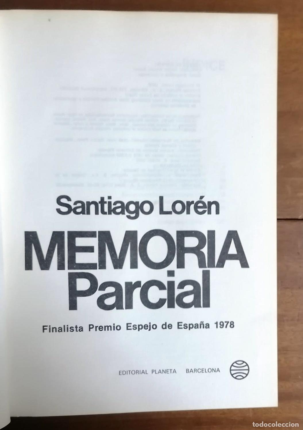 Libros: Santiago Lor&eacute;n - MEMORIA PARCIAL - Foto 4