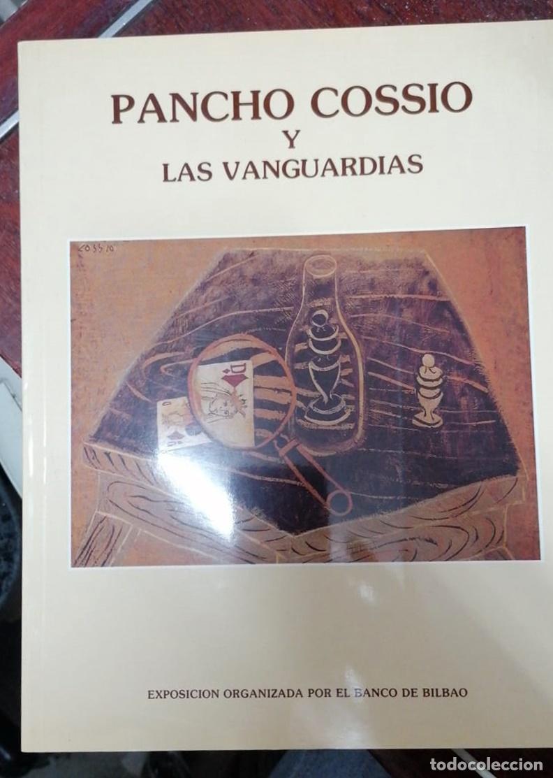 Libros: PANCHO COSSIO Y LAS VANGUARDIAS - Foto 1