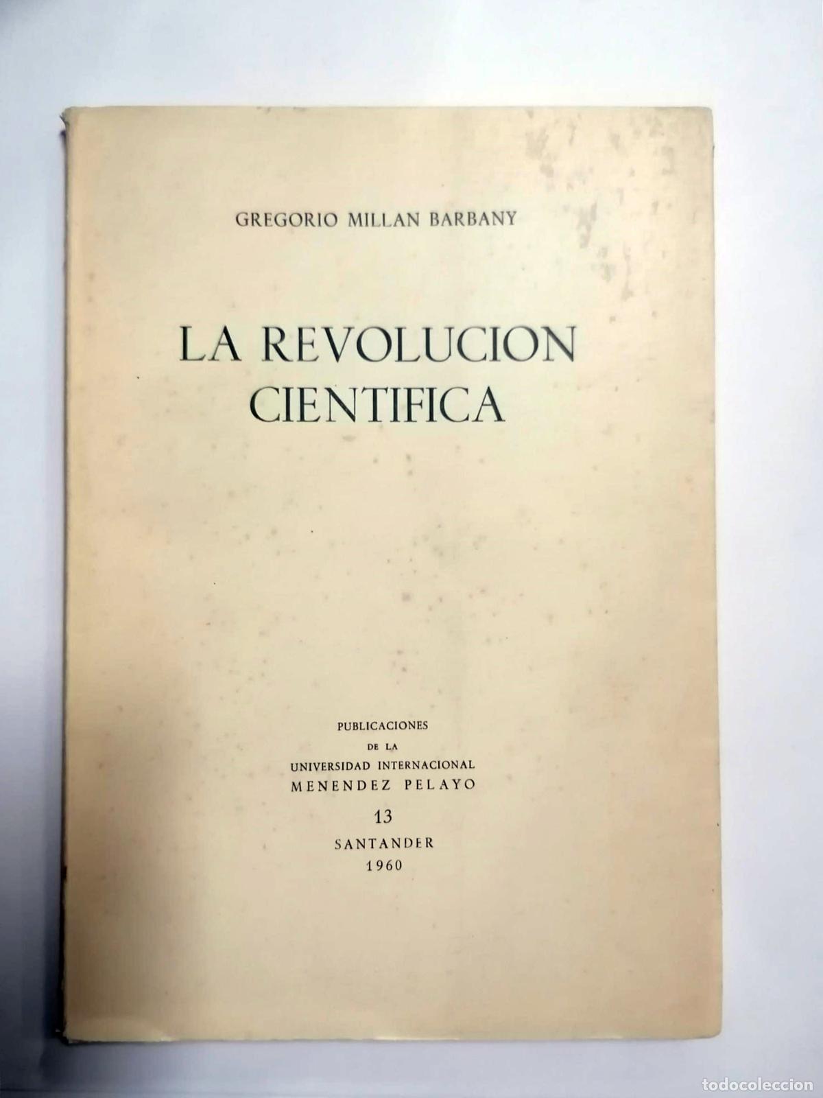 Libros: Gregorio Millan Barbany - LA REVOLUCION CIENTIFICA - Foto 1