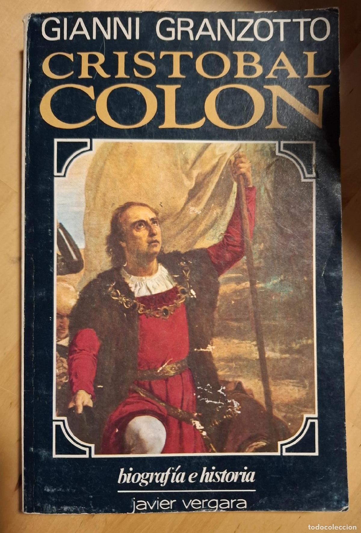Libros: GIanni Granzotto - CRISTOBAL COLON - Foto 1