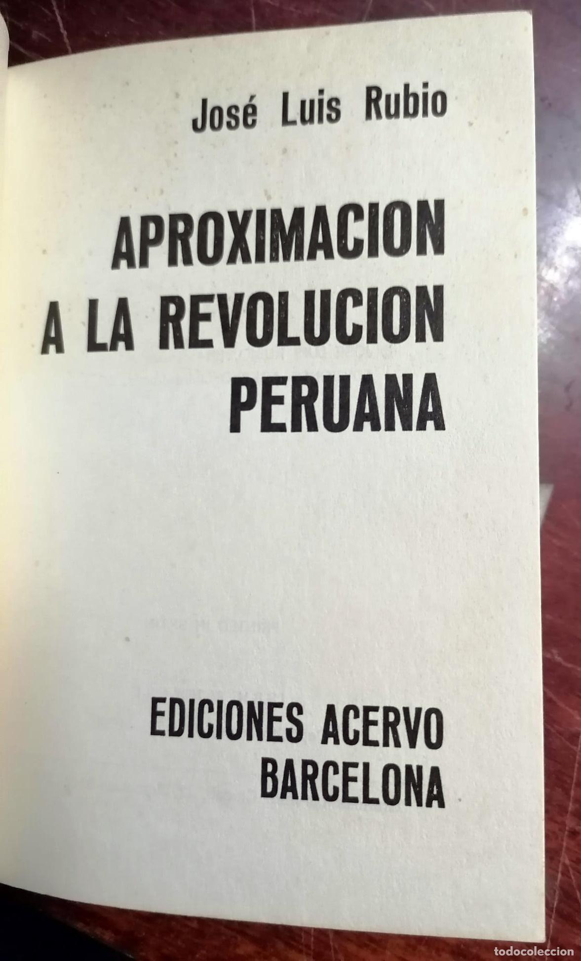 Libros: Jos&eacute; Luis Rubio - APROXIMACI&Oacute;N A LA REVOLUCI&Oacute;N PERUANA - Foto 2