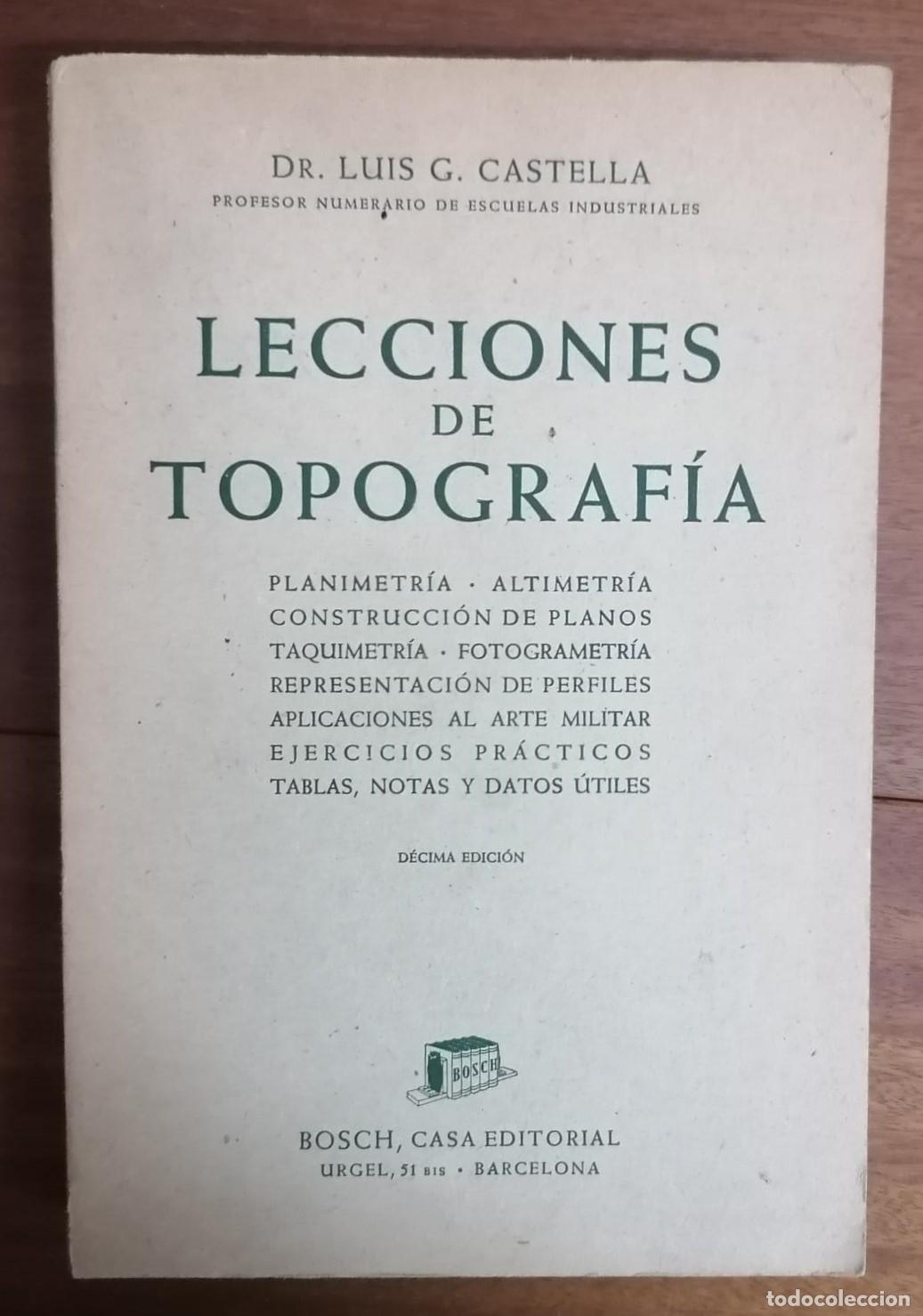 Libros: Luis G. Castella. - LECCIONES DE TOPOGRAF&Iacute;A. - Foto 1