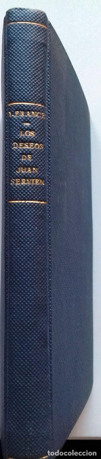 Libros: France, Anatole - LOS DESEOS DE JUAN SERVIEN - Foto 2