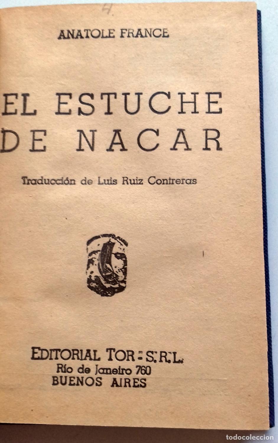 Libros: France, Anatole - EL ESTUCHE DE NACAR - Foto 2