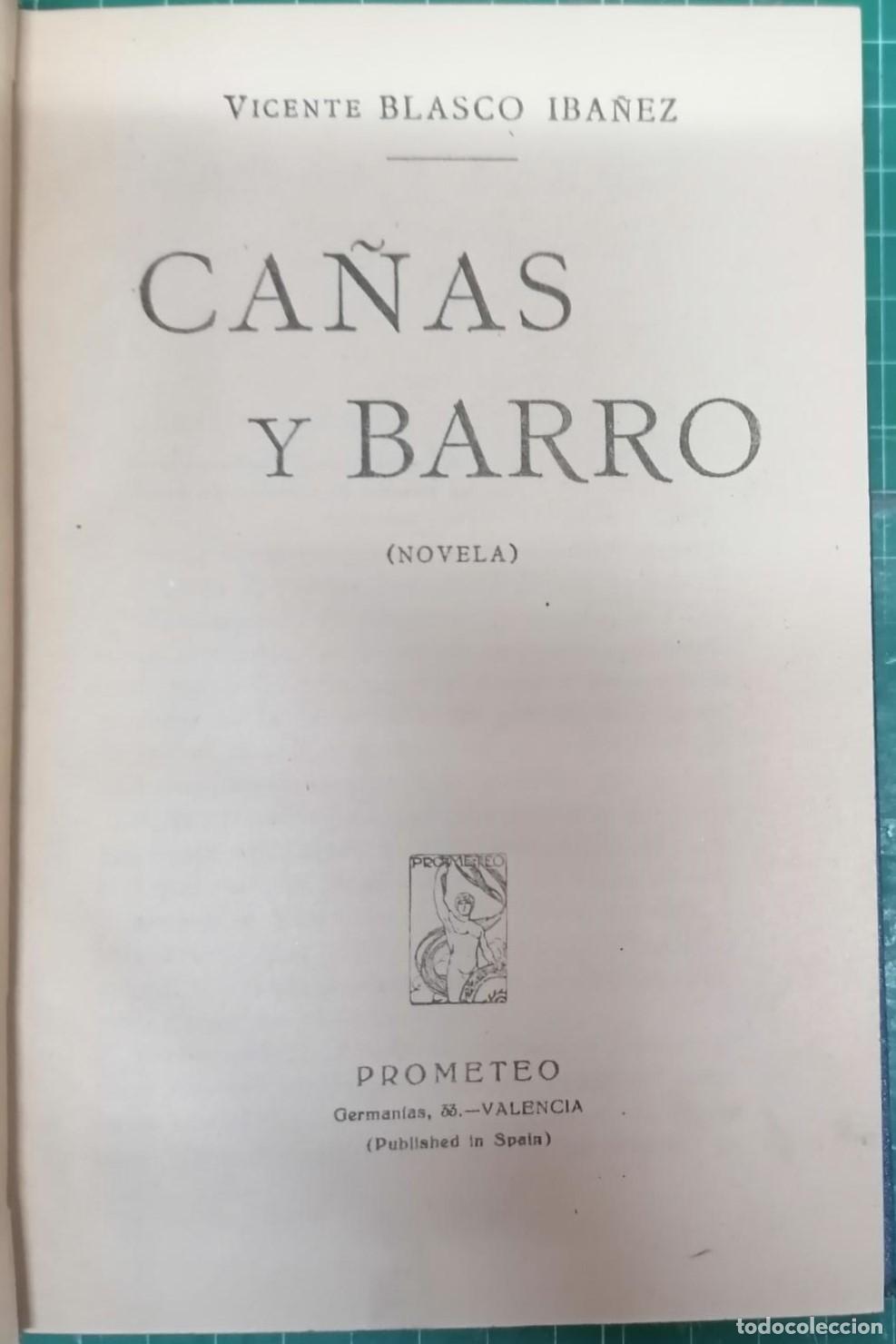 Libros: Blasco Ib&aacute;&ntilde;ez, Vicente - CA&Ntilde;AS Y BARRO - Foto 2