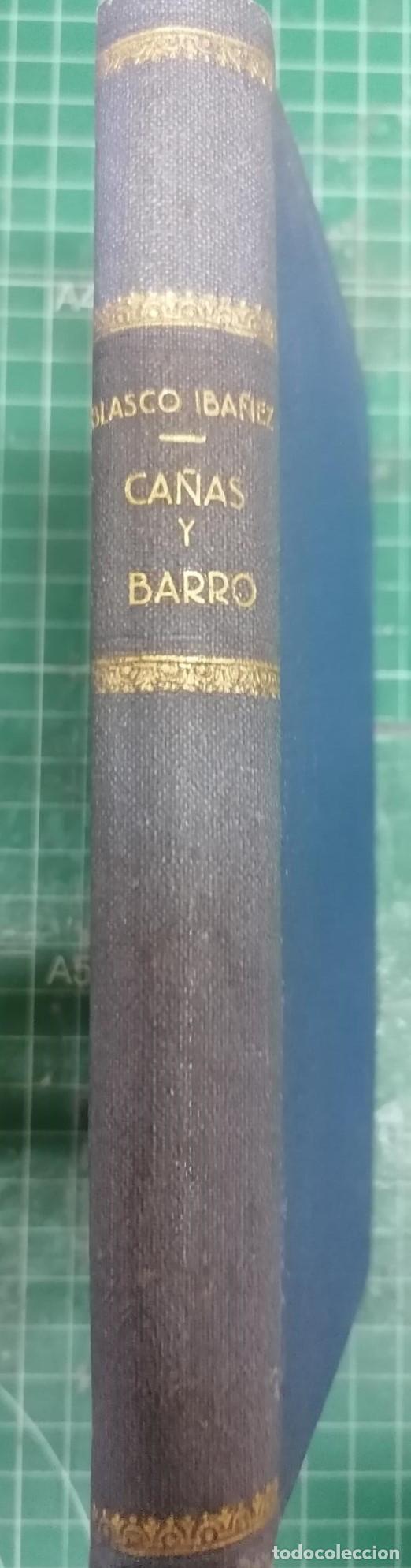 Libros: Blasco Ib&aacute;&ntilde;ez, Vicente - CA&Ntilde;AS Y BARRO - Foto 1