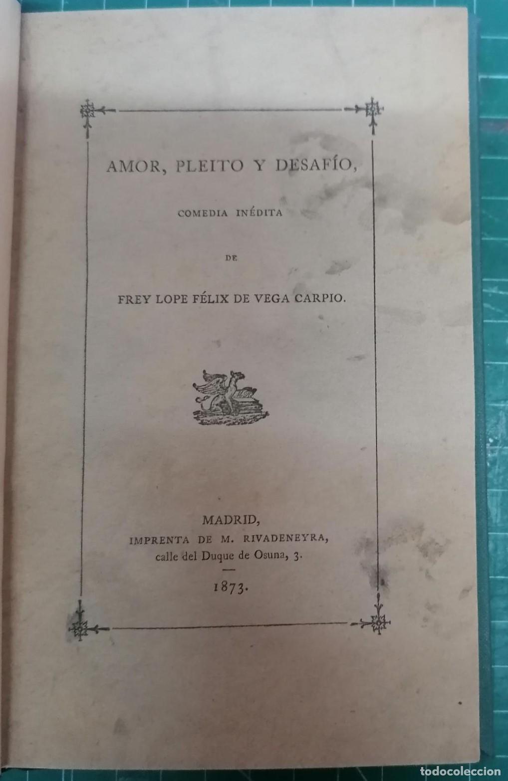 Libros: Vega Carpio, Frey Lope de - AMOR, PLEITO Y DESAF&Iacute;O - Foto 3