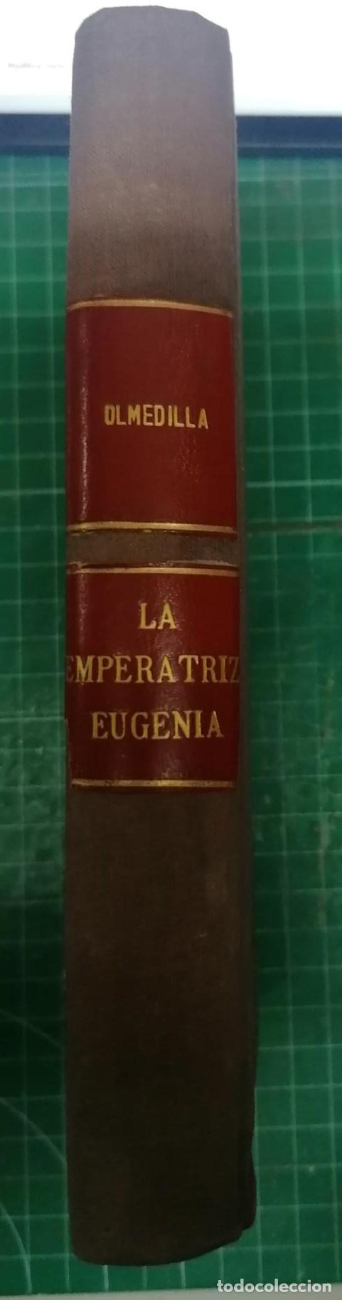 B&uuml;cher: Mart&iacute;nez Olmedilla, Augusto - C&Oacute;MO VIVI&Oacute; LA EMPERATRIZ EUGENIA (Novela anecd&oacute;tica)