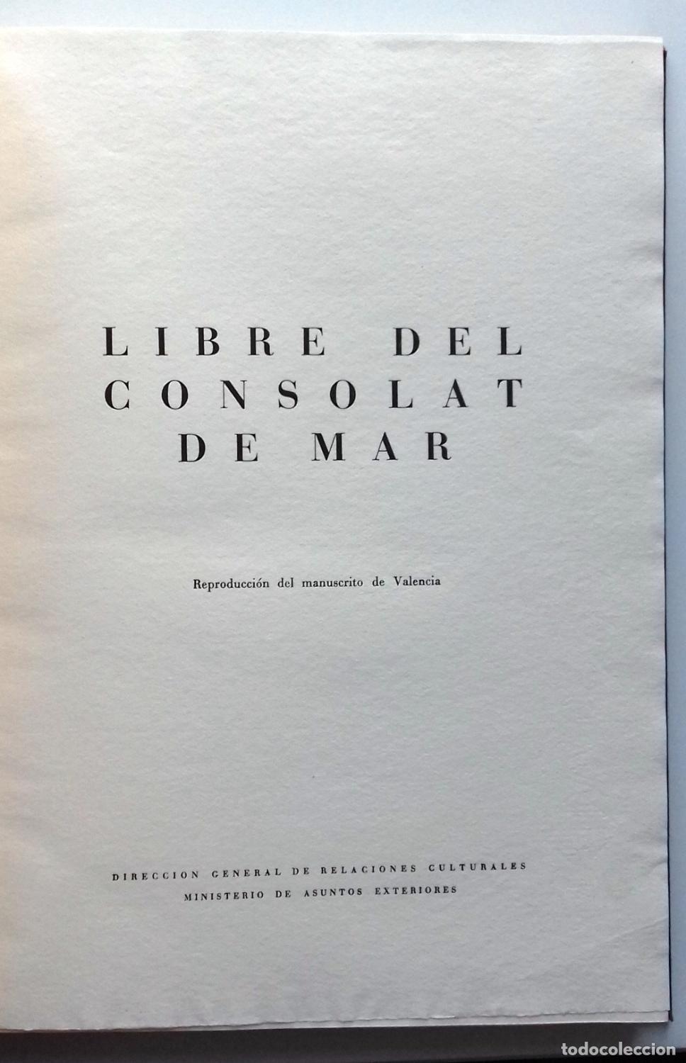 Libros: LIBRE DEL CONSOLAT DE MAR. Reproducci&oacute;n del manuscrito de Valencia