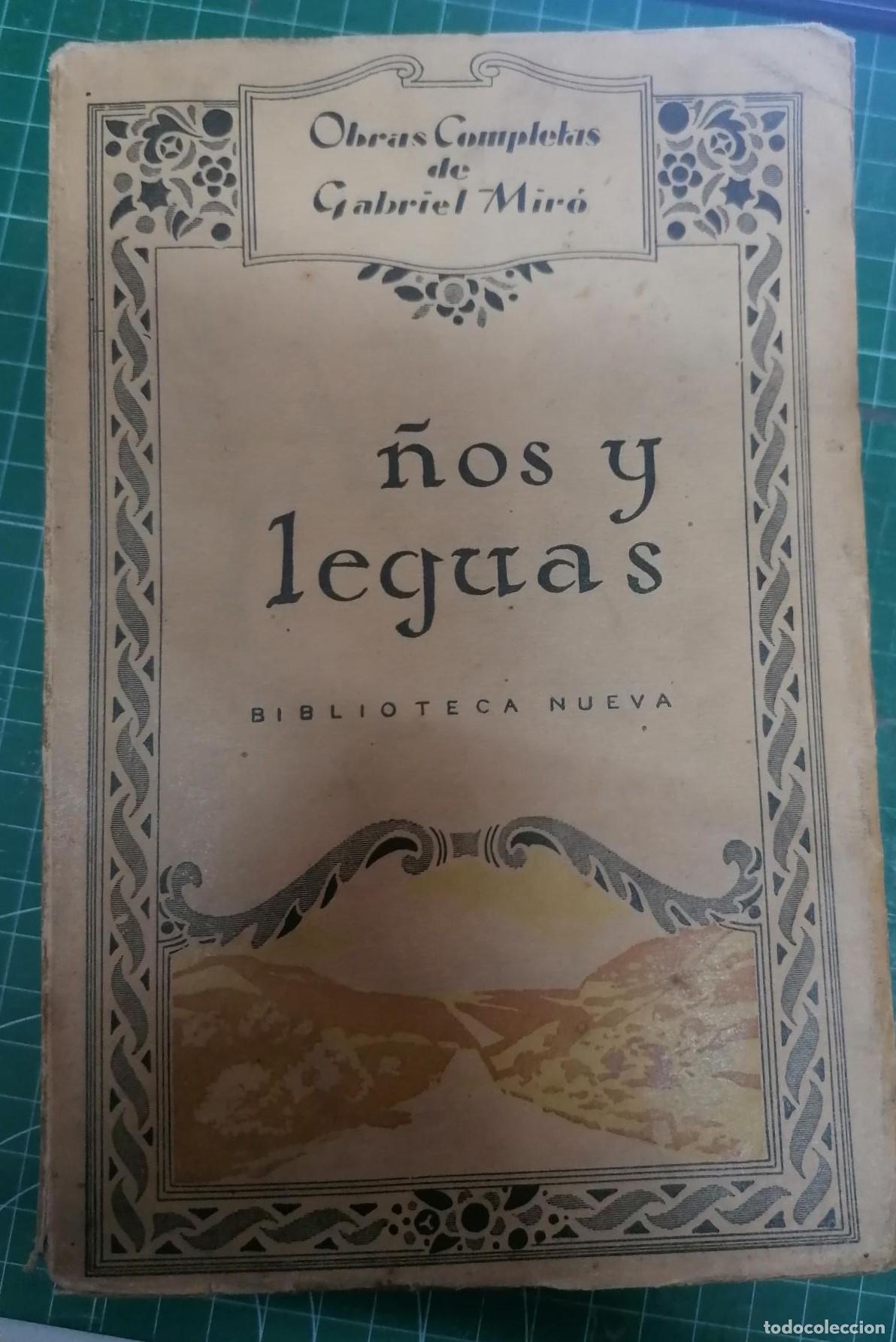 Libros: Mir&oacute;, Gabriel - A&Ntilde;OS Y LEGUAS - Foto 1