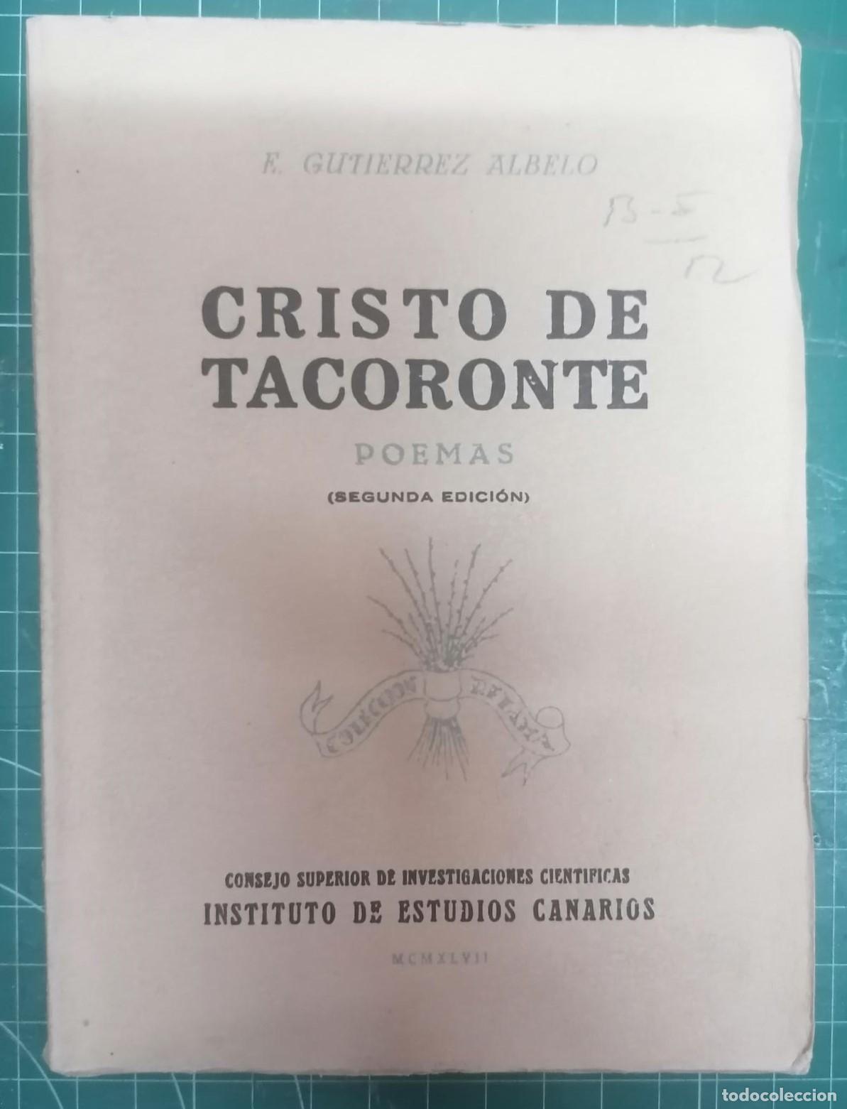 Libros: Gutierrez Albelo, E. - CRISTO DE TACORONTE. POEMAS - Foto 1
