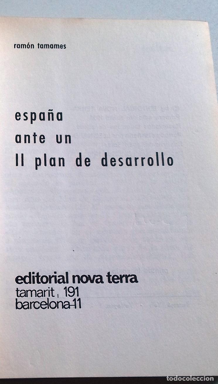 Libros: Tamames, Ram&oacute;n - ESPA&Ntilde;A ANTE UN II PLAN DE DESARROLLO - Foto 3
