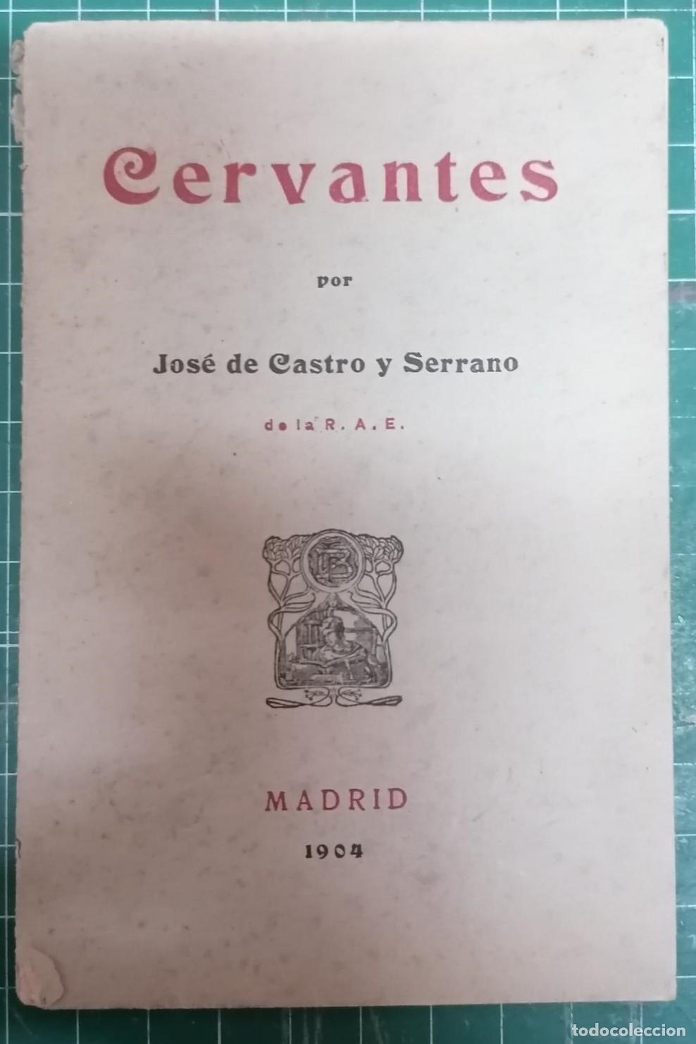 Libros: Castro y Serrano, Jos&eacute; de - CERVANTES - Foto 2