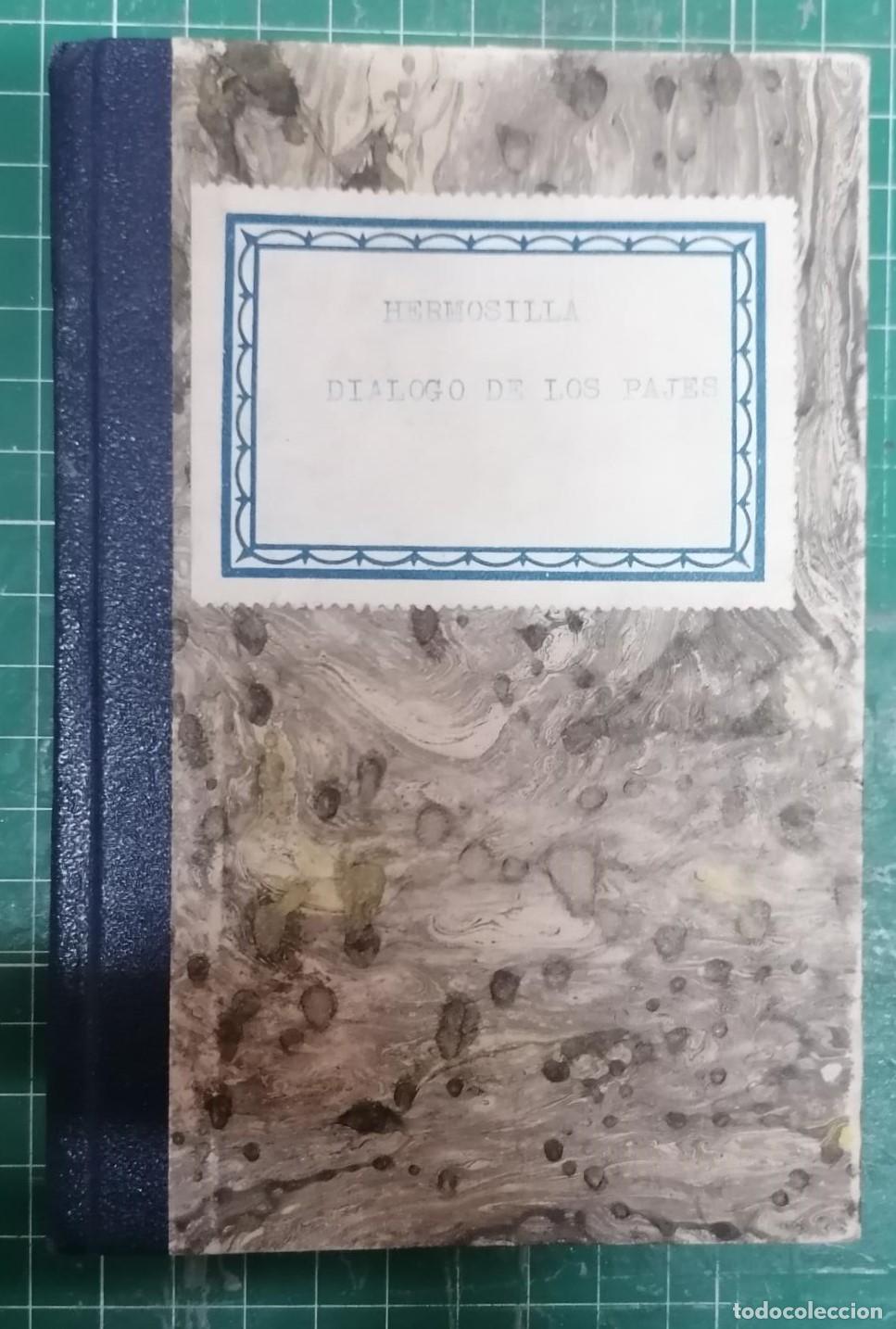 Libros: Hermosilla, Diego de - DI&Aacute;LOGO DE LOS PAJES - Foto 2