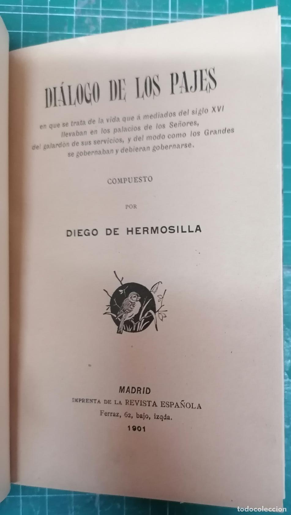 Libros: Hermosilla, Diego de - DI&Aacute;LOGO DE LOS PAJES - Foto 3