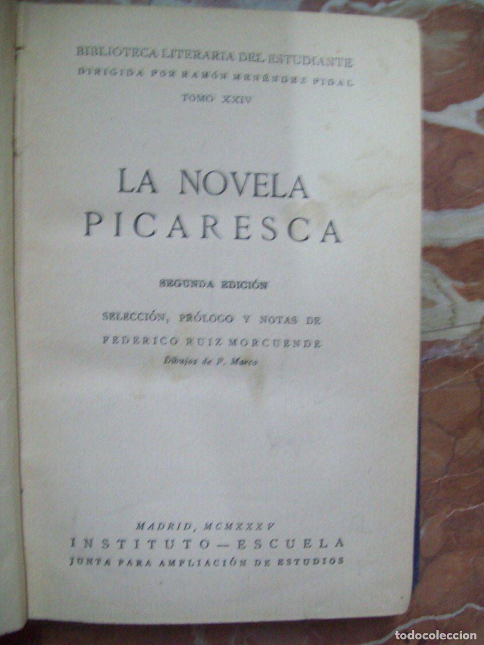 Libros: Ruiz Morcuende, Federico (Selecci&oacute;n, pr&oacute;logo y notas) - LA NOVELA PICARESCA