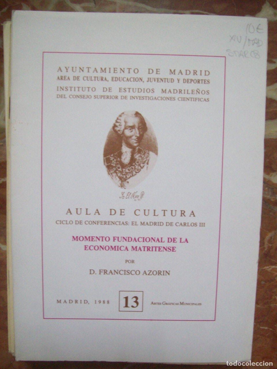 Libros: Azor&iacute;n, Francisco - MOMENTO FUNDACIONAL DE LA ECON&Oacute;MICA MATRITENSE - Foto 1