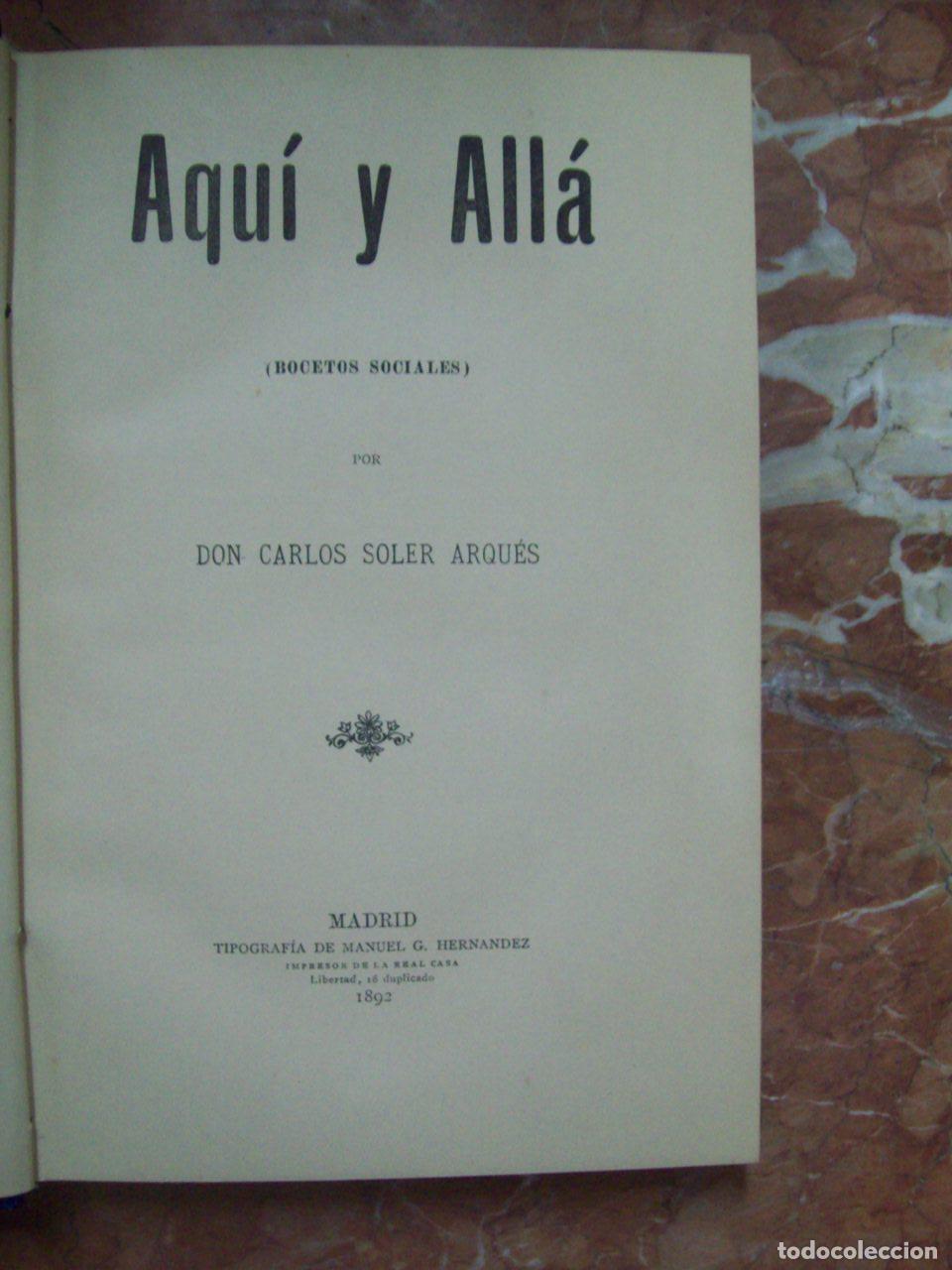 B&uuml;cher: Soler Arqu&eacute;s, Carlos - AQU&Iacute; Y ALL&Aacute; (BOCETOS SOCIALES)