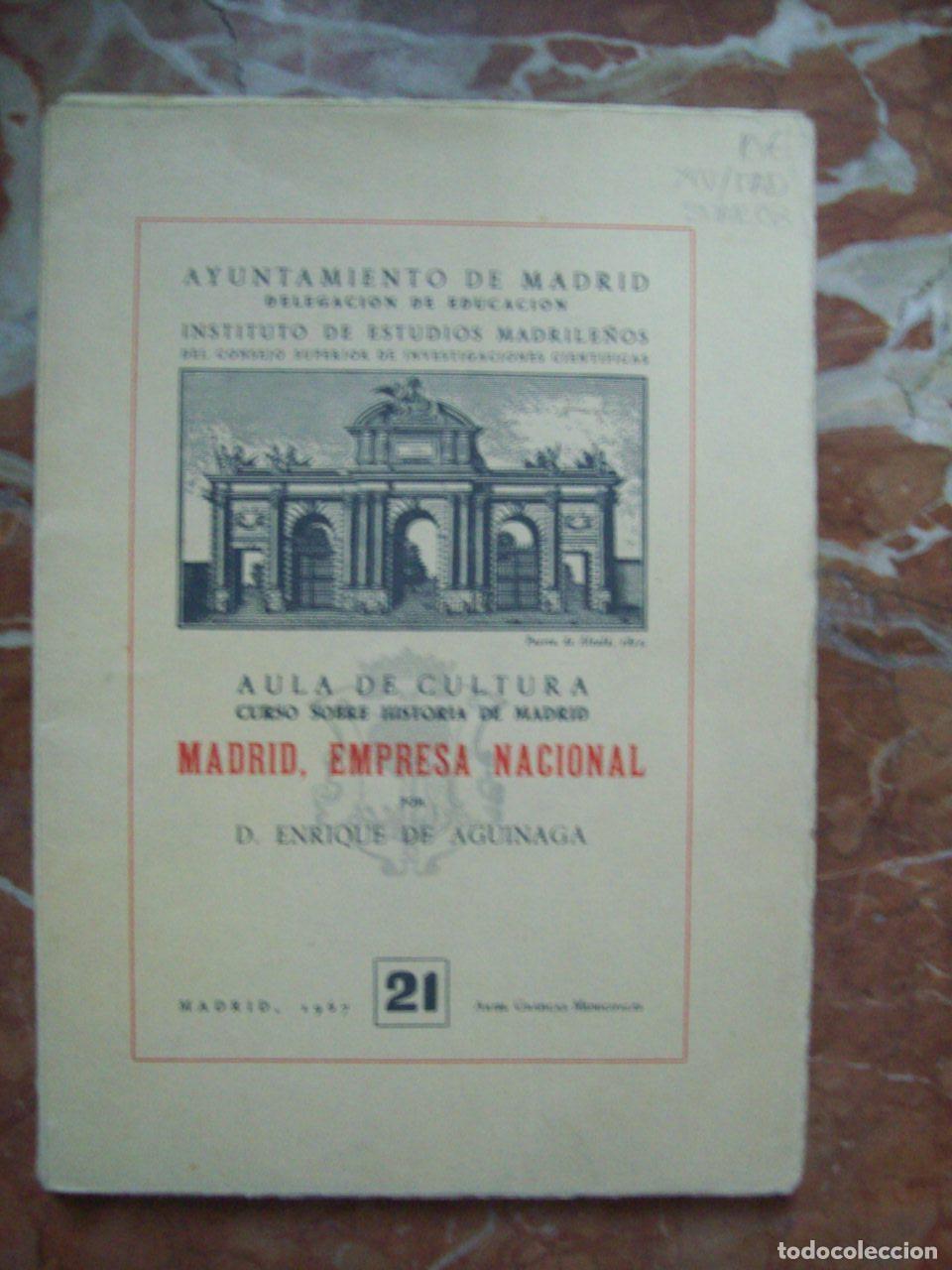 Livres: Aguinaga, Enrique de - MADRID, EMPRESA NACIONAL
