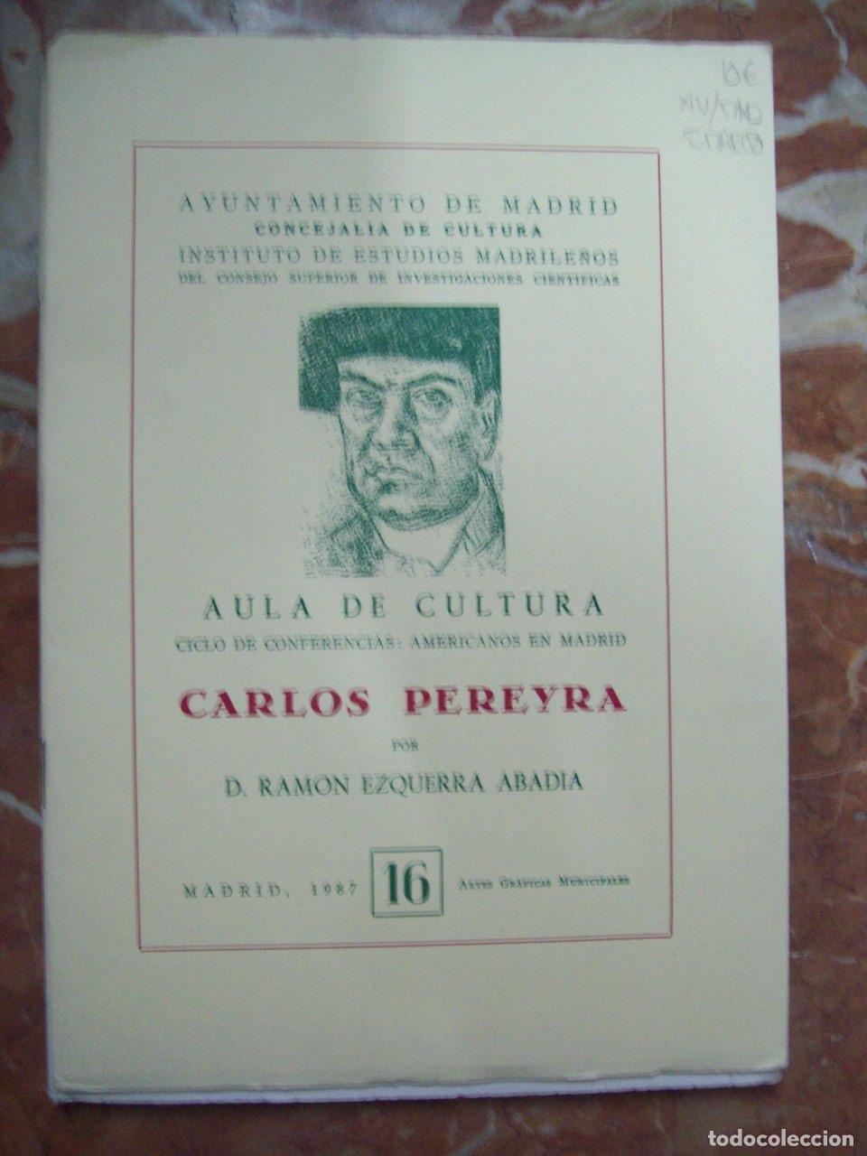 Libros: Ezquerra Abad&iacute;a, Ram&oacute;n - CARLOS PEREYRA - Foto 1