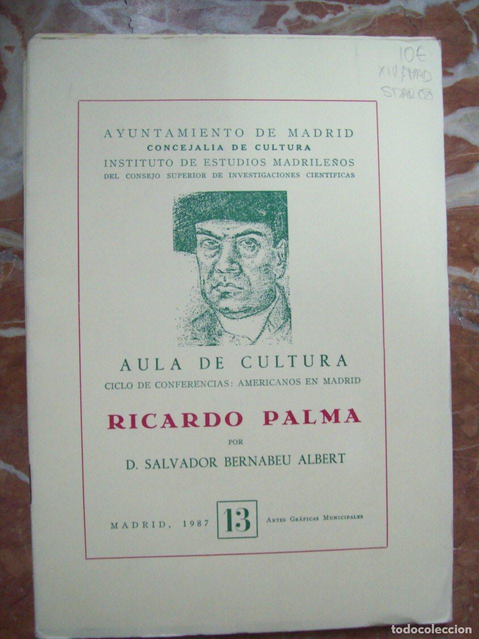 Libri di seconda mano: Bernabeu Albert, Salvador - RICARDO PALMA