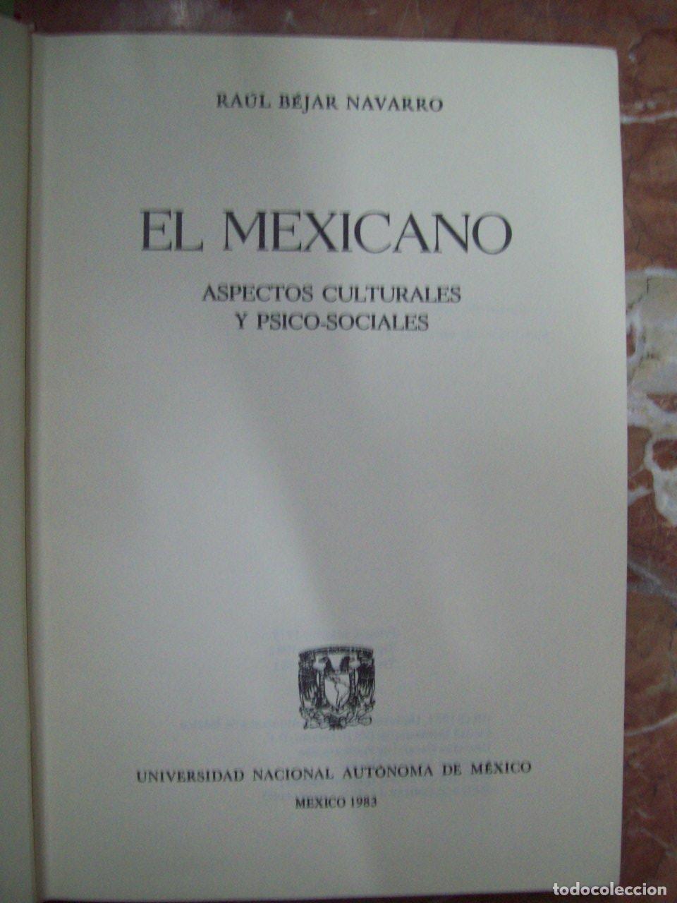 books: B&eacute;jar Navarro, Ra&uacute;l - EL MEXICANO. ASPECTOS CULTURALES Y PSICO-SOCIALES
