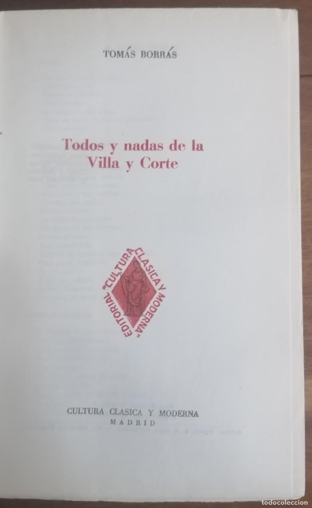 Libros: Borr&aacute;s, Tom&aacute;s - TODOS Y NADAS DE LA VILLA Y CORTE - Foto 2