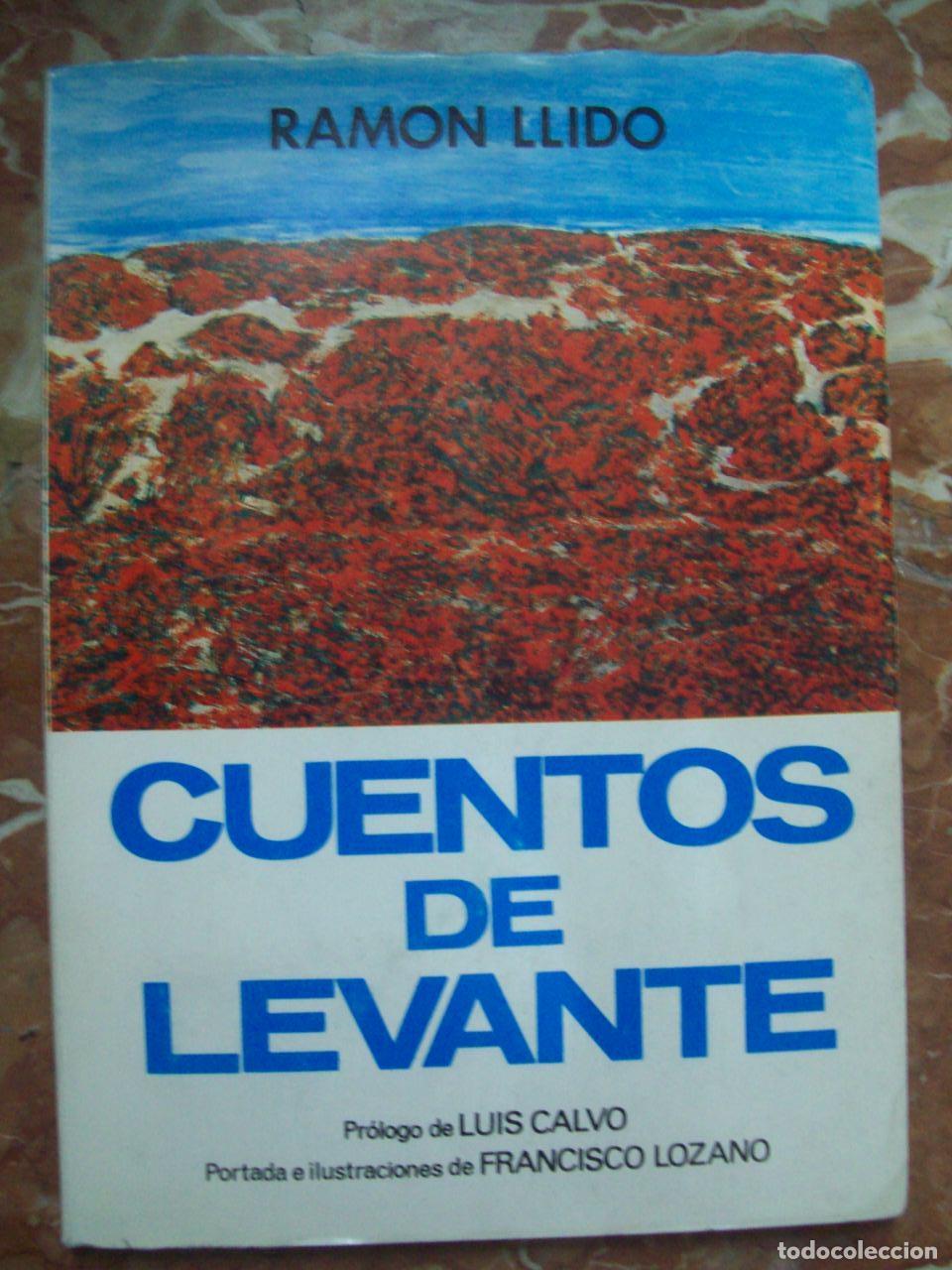 Libros: Llido, Ram&oacute;n - CUENTOS DE LEVANTE - Foto 1