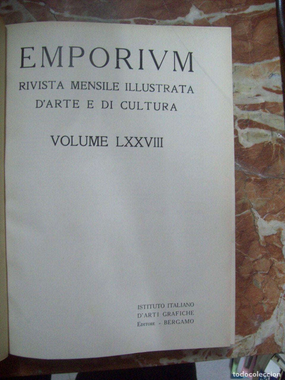 books: VV.AA. - EMPORIUM. RIVISTA MENSILE ILLUSTRATA D' ARTE E DI CULTURA. VOLUME LXXVIII