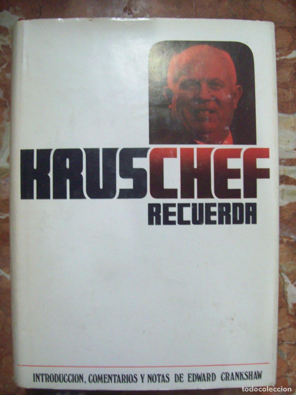 Libros: Kruschef, Nikita - KRUSCHEF RECUERDA - Foto 1