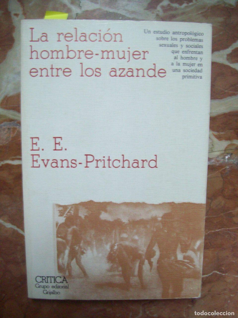 Livros em segunda m&atilde;o: Evans-Pritchard, E. E. - LA RELACI&Oacute;N HOMBRE-MUJER ENTRE LOS AZANDE