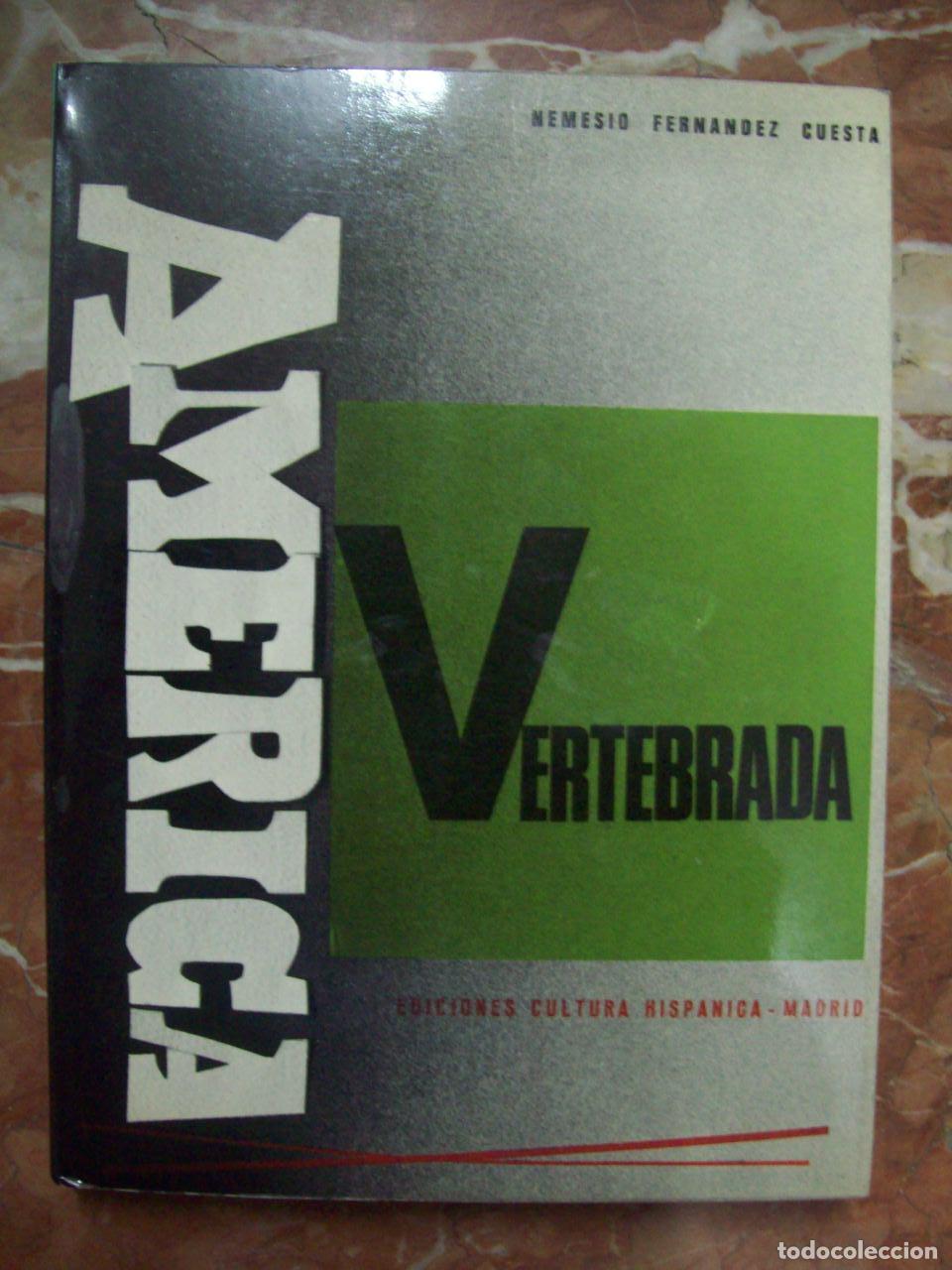 books: Fern&aacute;ndez Cuesta, Nemesio - AM&Eacute;RICA VERTEBRADA