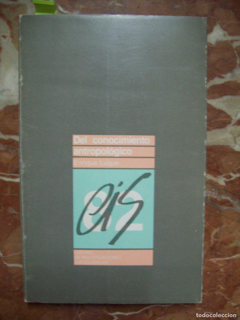 Libros: Luque Baena, Enrique - DEL CONOCIMIENTO ANTROPOL&Oacute;GICO - Foto 1