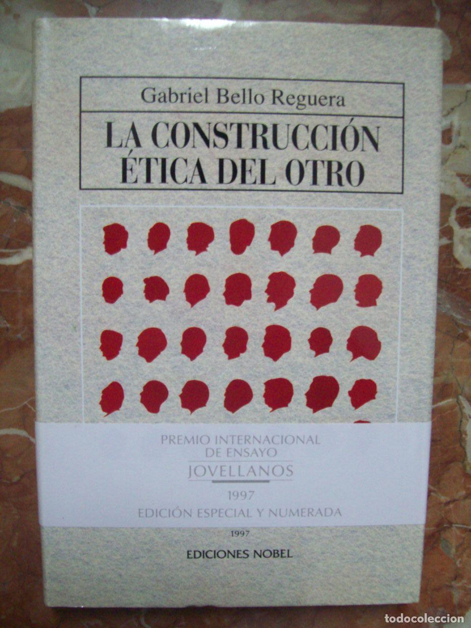 Libri di seconda mano: Bello Reguera, Gabriel - LA CONSTRUCCI&Oacute;N &Eacute;TICA DEL OTRO