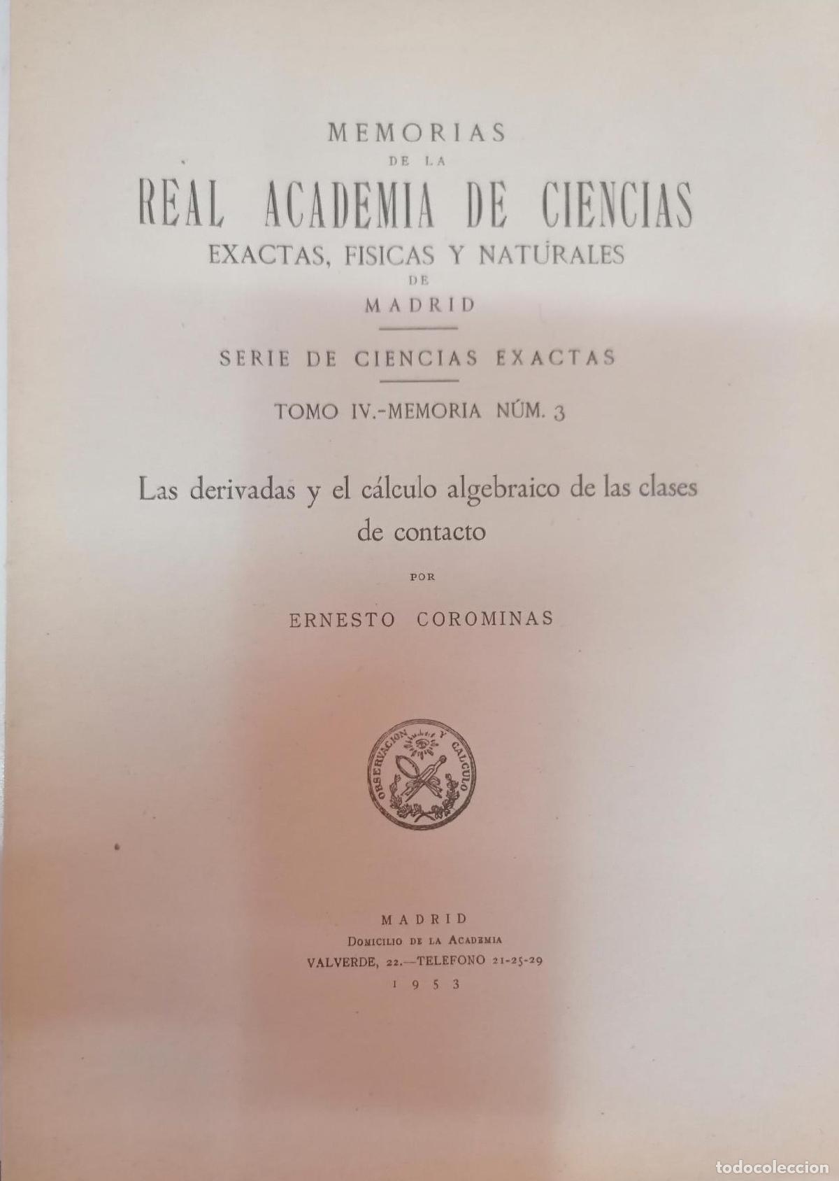 B&uuml;cher: Corominas, Ernesto - LAS DERIVADAS Y EL C&Aacute;LCULO ALGEBRAICO DE LAS CLASES DE CONTACTO