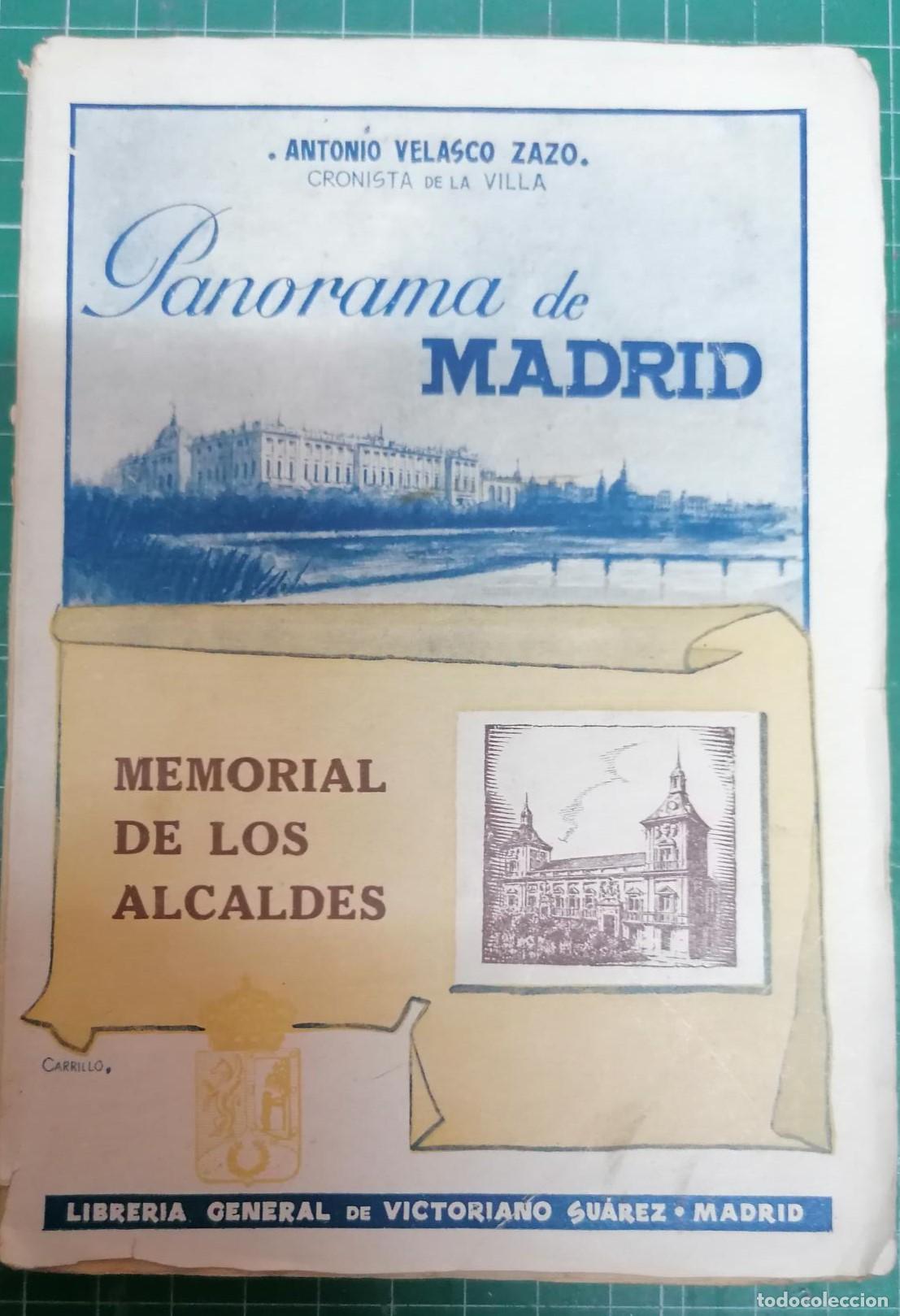 Libri di seconda mano: Velasco Zazo, Antonio - MEMORIAL DE LOS ALCALDES