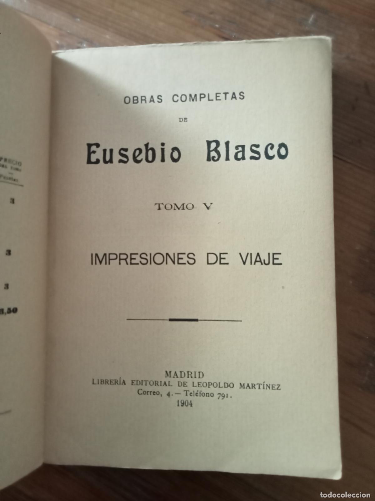 Libros: Blasco, Eusebio - OBRAS COMPLETAS. TOMO V. IMPRESIONES DE VIAJE - Foto 4