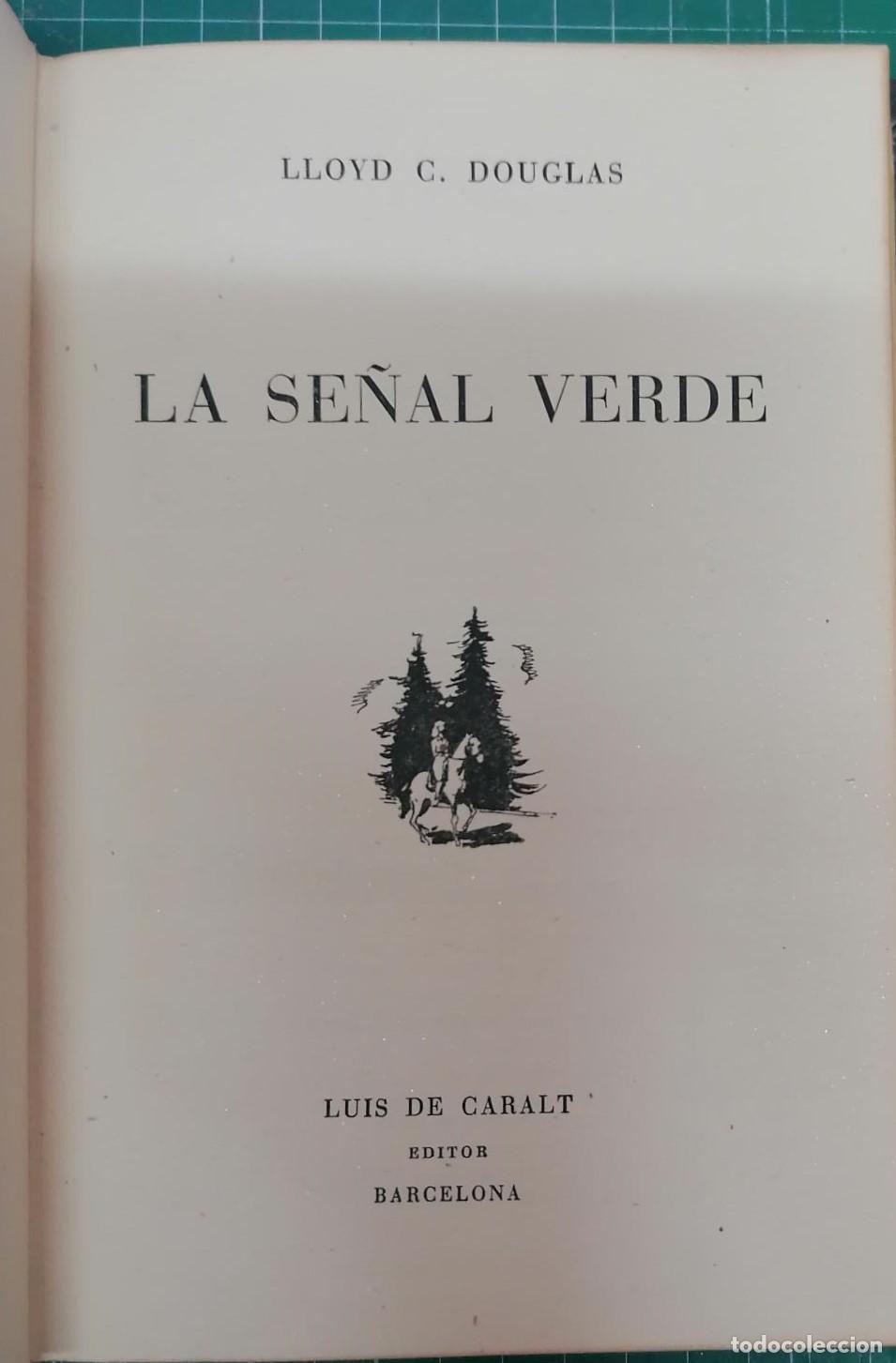 Libros: Douglas, Lloyd C. - LA SE&Ntilde;AL VERDE - Foto 2