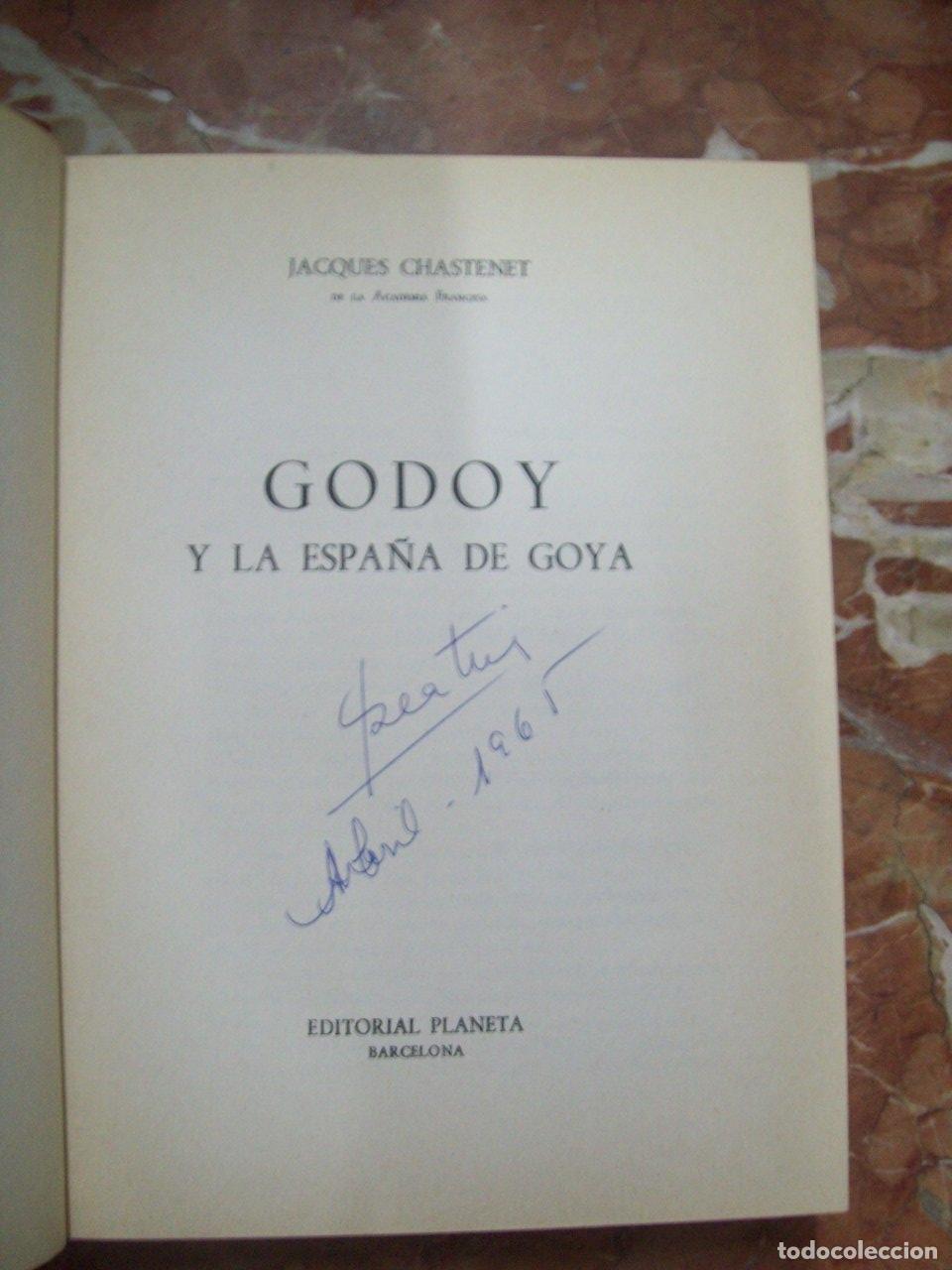 Libros: Chastenet, Jacques - GODOY Y LA ESPA&Ntilde;A DE GOYA - Foto 5