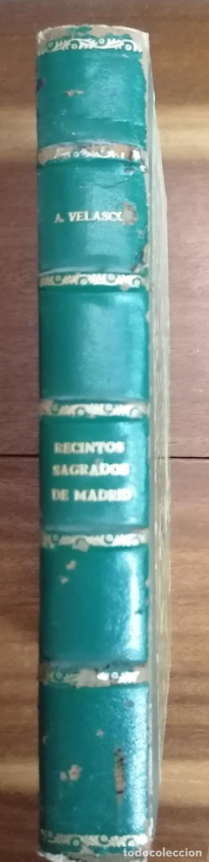Libri di seconda mano: Velasco Zazo, Antonio - RECINTOS SAGRADOS DE MADRID. ESTUDIO