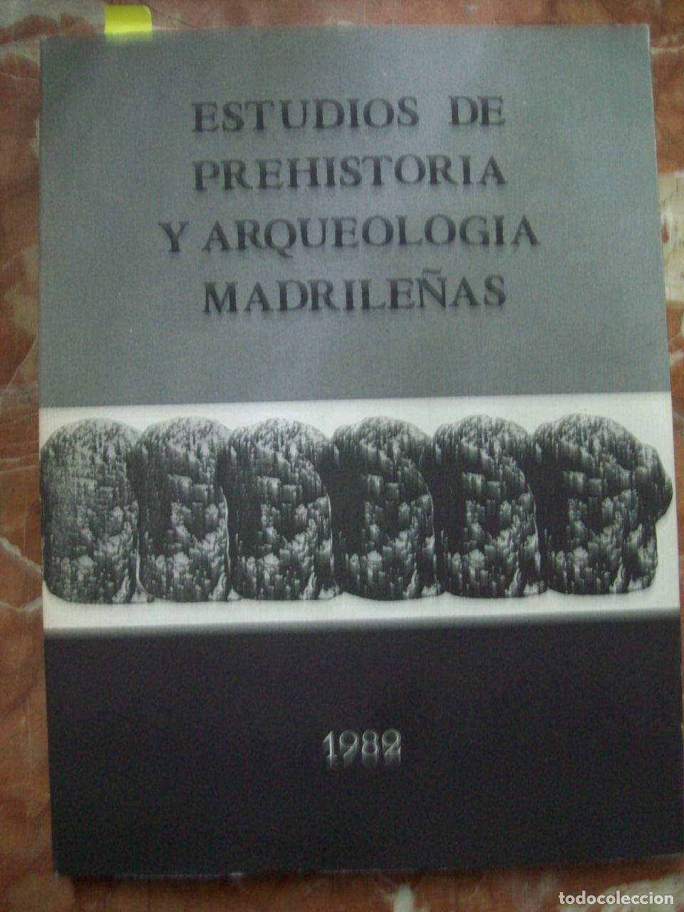 Libros: VV.AA. - ESTUDIOS DE PREHISTORIA Y ARQUEOLOG&Iacute;A MADRILE&Ntilde;AS - Foto 1