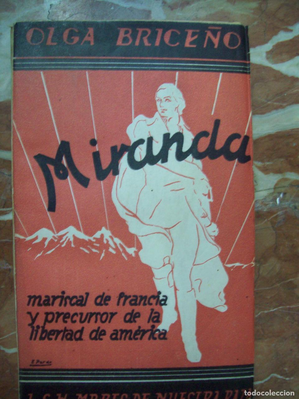 B&uuml;cher: Brice&ntilde;o, Olga - MIRANDA. MARISCAL DE FRANCIA Y PRECURSOR DE LA LIBERTAD DE AM&Eacute;RICA
