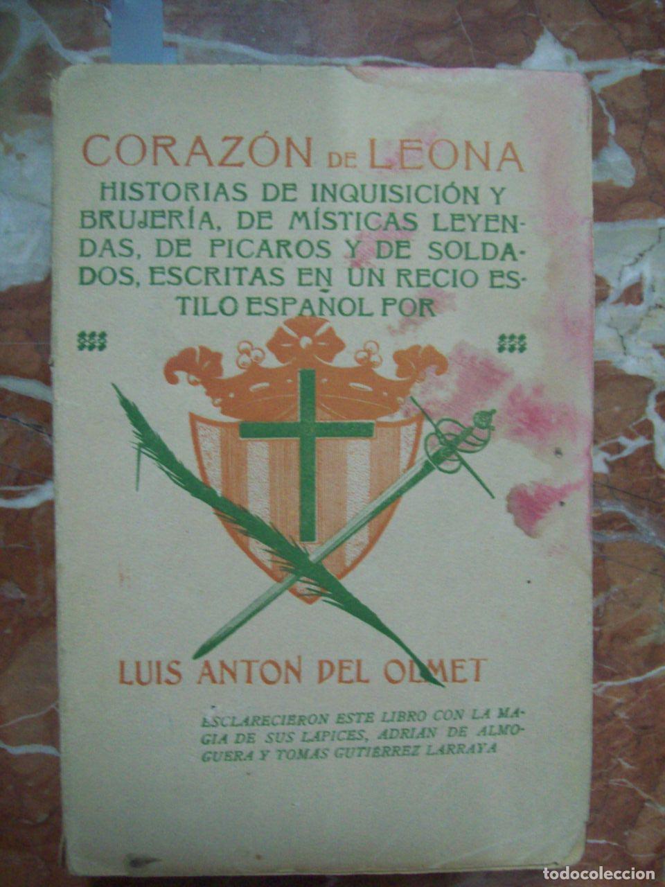 B&uuml;cher: Olmet, Luis Ant&oacute;n del - CORAZ&Oacute;N DE LEONA. HISTORIAS DE INQUISICI&Oacute;N Y BRUJER&Iacute;A, DE M&Iacute;STICAS Y LEYENDA