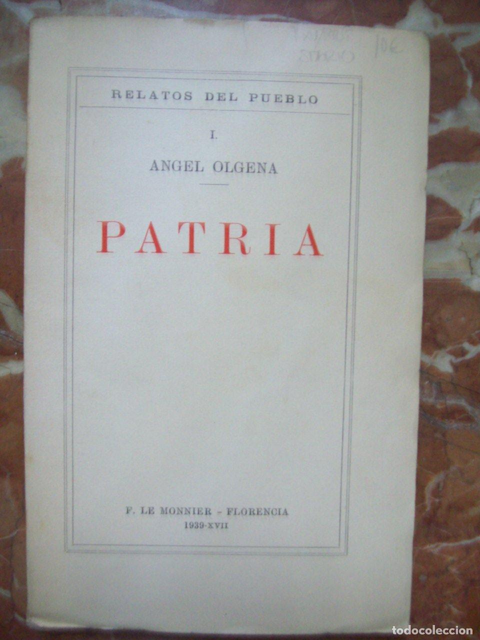 Libros: Olgena, Angel - PATRIA - Foto 1