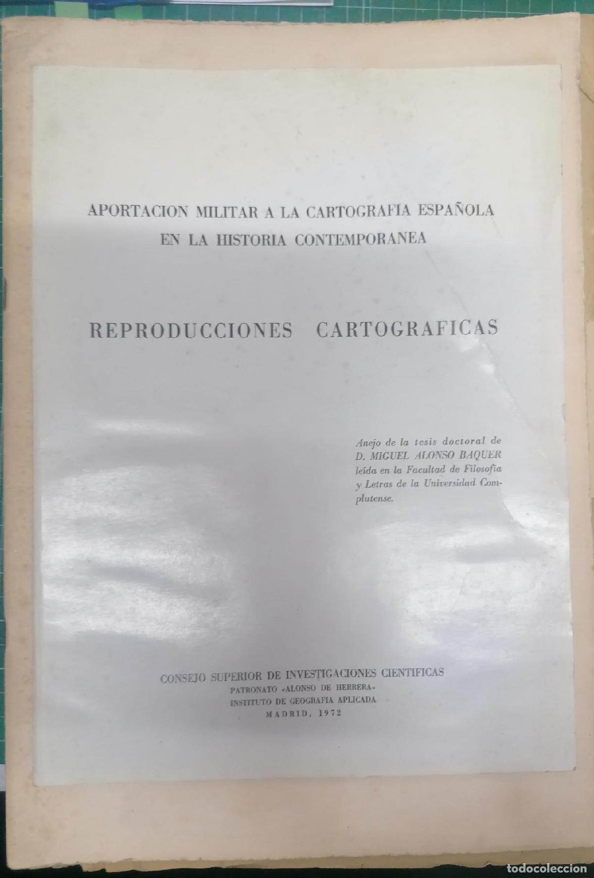 Libri di seconda mano: Alonso Baquer, Miguel - APORTACI&Oacute;N MILITAR A LA CARTOGRAF&Iacute;A ESPA&Ntilde;OLA EN LA HISTORIA CONTEMPOR&Aacute;NEA. R